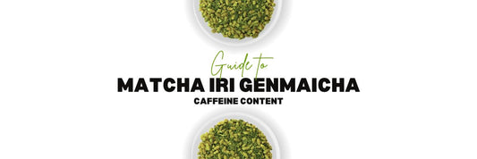 matcha iri genmaicha caffeine