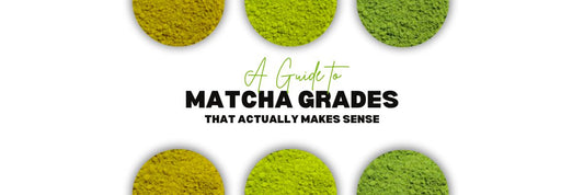 A guide to Matcha Grades that actually makes sense
