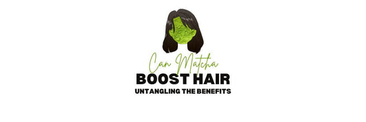 Can Matcha Boost Hair : Untangling the Benefits