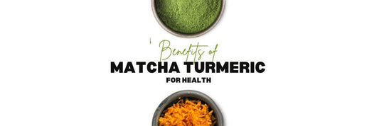 benefits of matcha green tea with turmeric