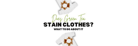does green tea stain clothes
